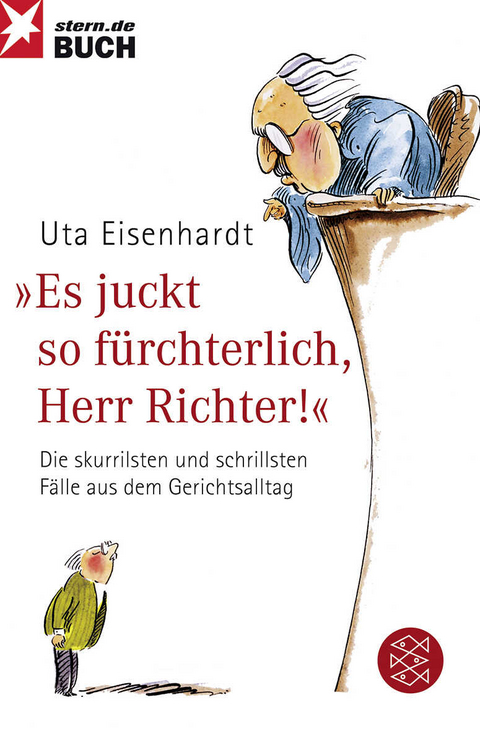 Es juckt so f&uuml;rchterlich, Herr Richter! - Uta Eisenhardt