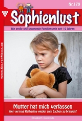 Mutter hat mich verlassen - Elisabeth Swoboda