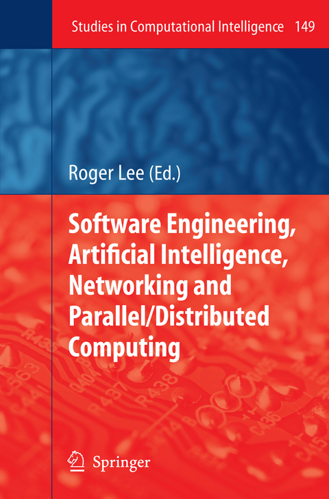 Software Engineering, Artificial Intelligence, Networking and Parallel/Distributed Computing - 