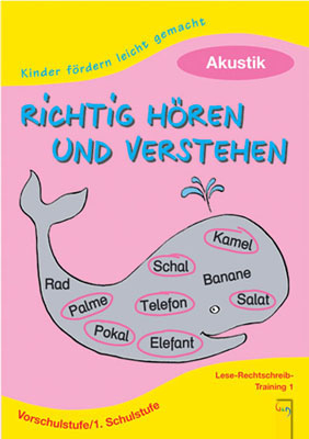 Richtig h&ouml;ren und verstehen: Akustik. Lese-Rechtschreib-Training - Claudia Haider