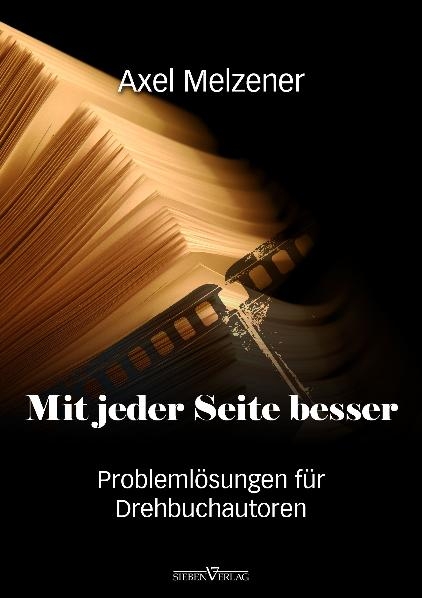 Mit jeder Seite besser - Axel Melzener