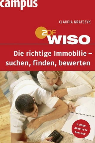 WISO: Die richtige Immobilie - suchen, finden, bewerten