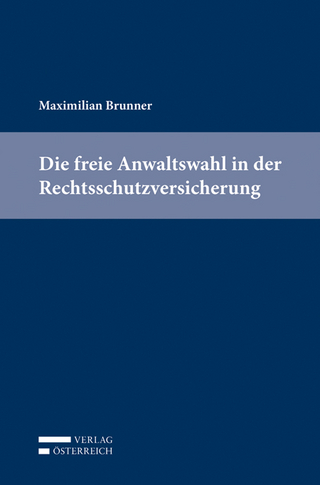 Die freie Anwaltswahl in der Rechtsschutzversicherung