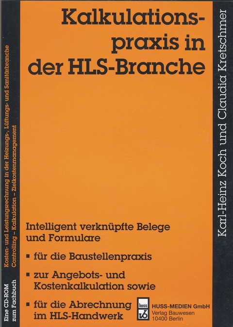Kalkulationspraxis in der HLS-Branche - Karl-Heinz Koch, Claudia Kretschmer