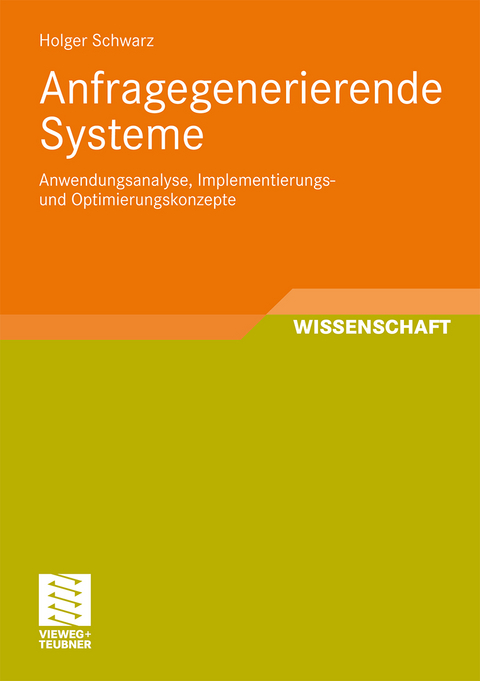 Anfragegenerierende Systeme - Holger Schwarz