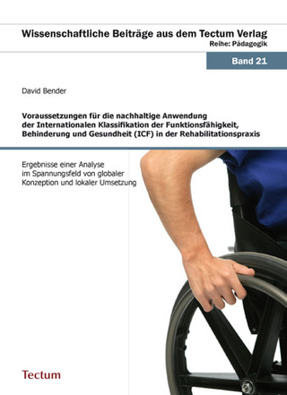 Voraussetzungen für die nachhaltige Anwendung der Internationalen Klassifikation der Funktionsfähigkeit, Behinderung und Gesundheit (ICF) in der Rehabilitationspraxis