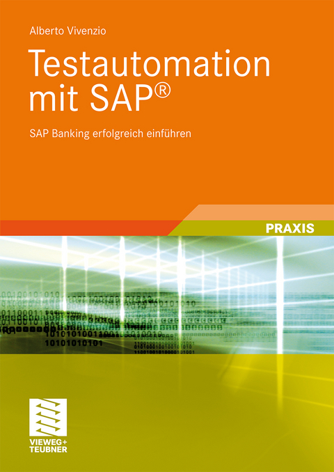 Testautomation mit SAP® - Alberto Vivenzio