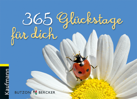 365 Glückstage für dich - 