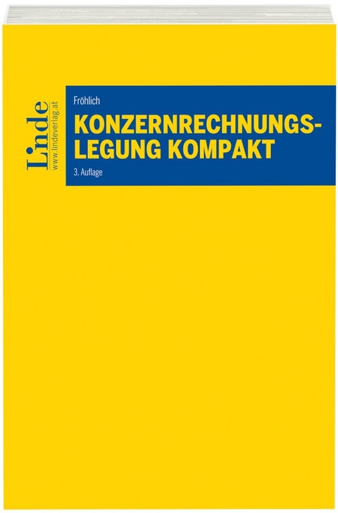 Konzernrechnungslegung kompakt - Christoph Fr&ouml;hlich