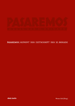 »Pasaremos« – Organ der XI. Brigade