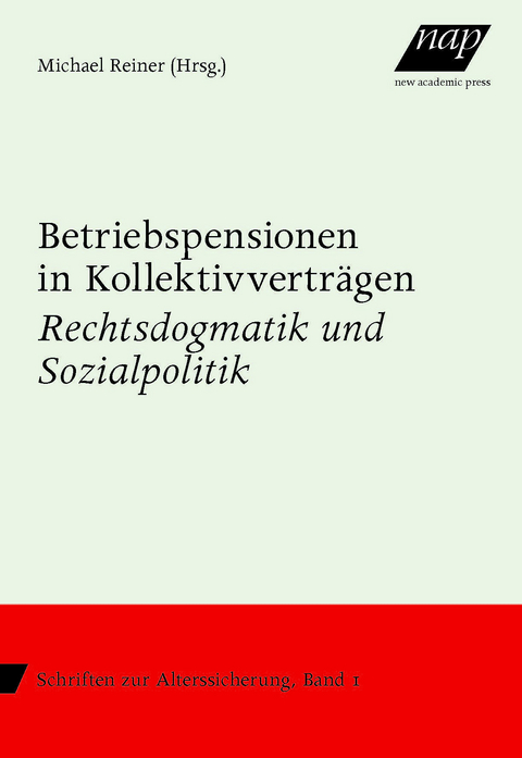 Betriebspensionen in Kollektivverträgen - 