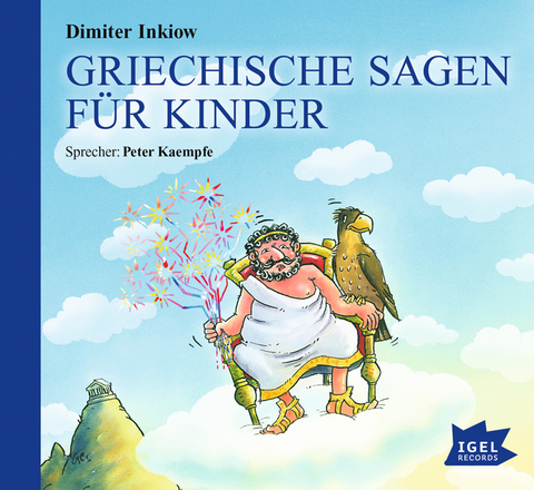 Griechische Sagen f&uuml;r Kinder - Dimiter Inkiow