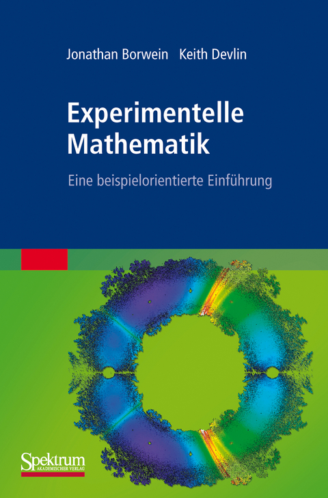 Experimentelle Mathematik - Jonathan Borwein, Keith Devlin