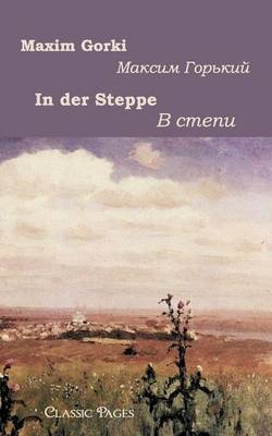 In der Steppe /В степи