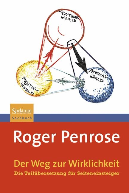 Der Weg zur Wirklichkeit - Roger Penrose