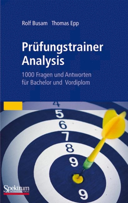 Pr&uuml;fungstrainer Analysis - Rolf Busam, Thomas Epp