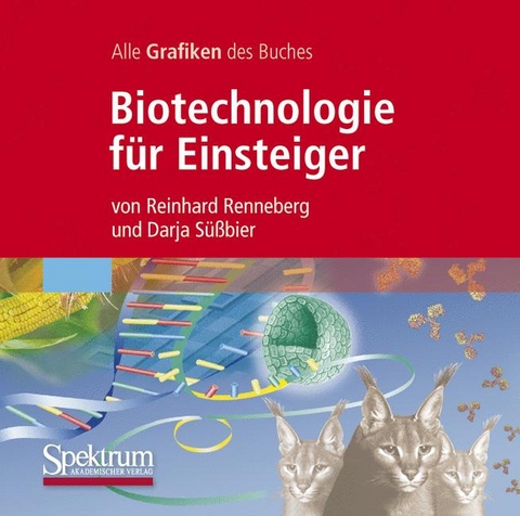 Bild-CD-ROM, Renneberg, Biotechnologie f&uuml;r Einsteiger - Reinhard Renneberg