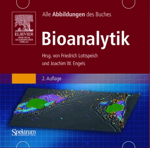 Bild-CD-ROM, Bioanalytik - Friedrich Lottspeich, Joachim Engels