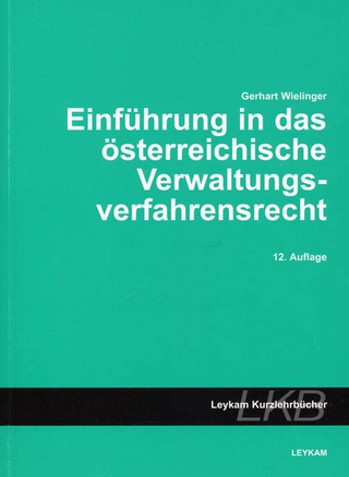 Einführung in das österreichische Verwaltungsverfahrensrecht