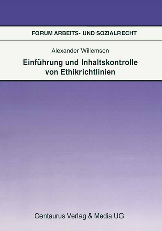 Einführung und Inhaltskontrolle von Ethikrichtlinien
