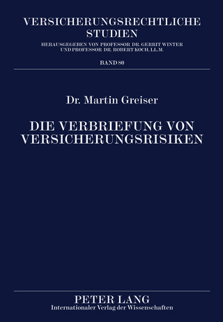Die Verbriefung von Versicherungsrisiken
