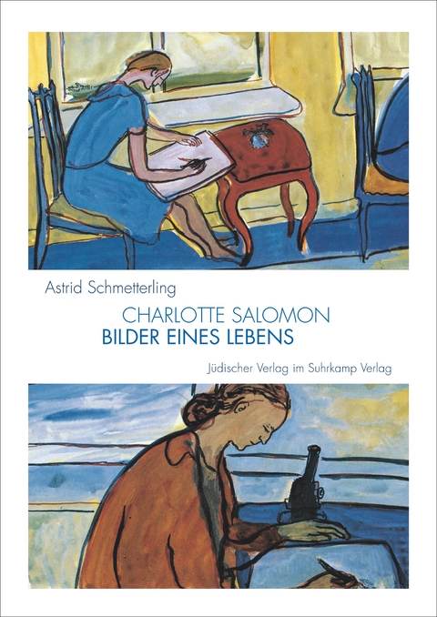 Charlotte Salomon - Astrid Schmetterling