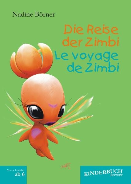 Die Reise der Zimbi - Le voyage de Zimbi - Nadine B&ouml;rner