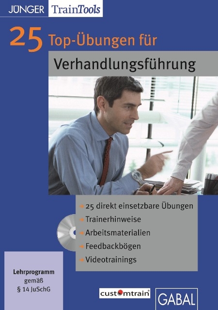 25 Top-&Uuml;bungen f&uuml;r die Verhandlungsf&uuml;hrung - Frank Gellert, Heike M&ouml;ssinger