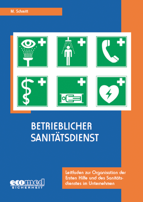 Betrieblicher Sanit&auml;tsdienst - Martin Schmitt