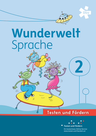 Wunderwelt Sprache 2, Arbeitsheft Testen und Fördern