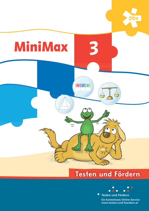 MiniMax 3, Arbeitsheft Testen und F&ouml;rdern - Dr. Andrea Eder