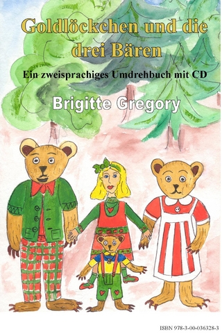 Goldlöckchen und die drei Bären / Goldilocks and the Three Bears