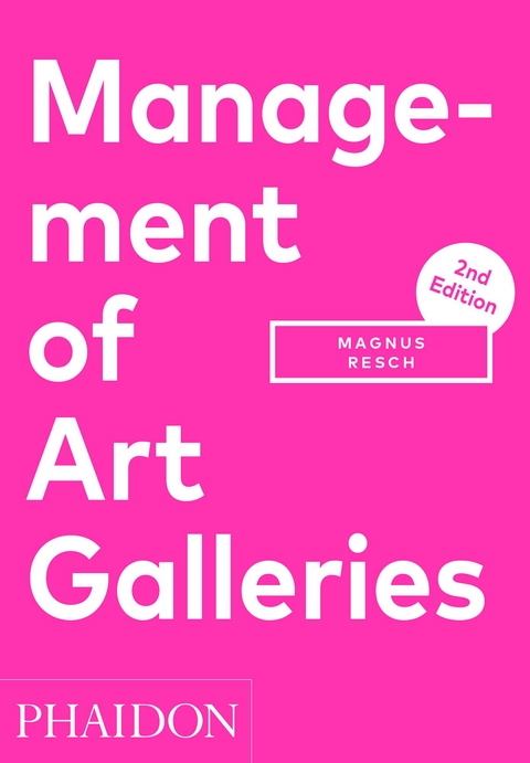 Management of Art Galleries - Magnus Resch