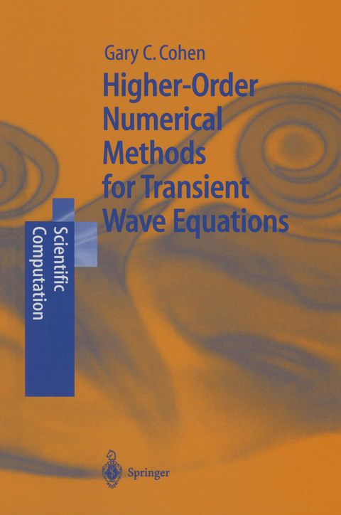 Higher-Order Numerical Methods for Transient Wave Equations - Gary Cohen