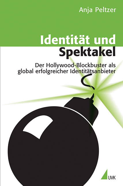 Identit&auml;t und Spektakel - Anja Peltzer