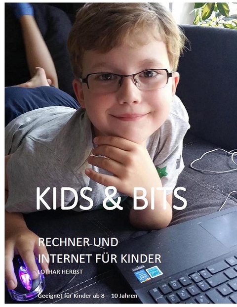 Kids & Bits - Lothar Herbst