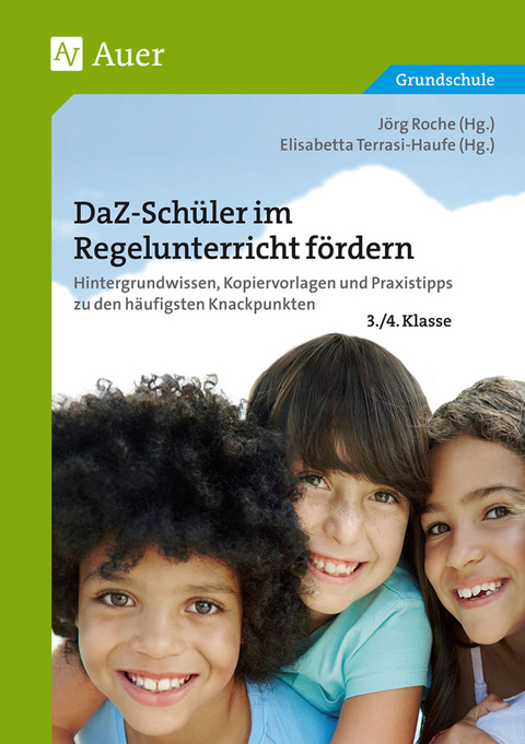 DaZ-Sch&uuml;ler im Regelunterricht f&ouml;rdern Klasse 3+4 -  Roche,  Gietl,  Littwin,  Simic