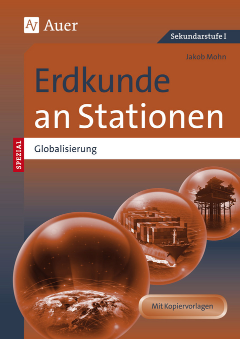 Erdkunde an Stationen Spezial Globalisierung - Jakob Mohn