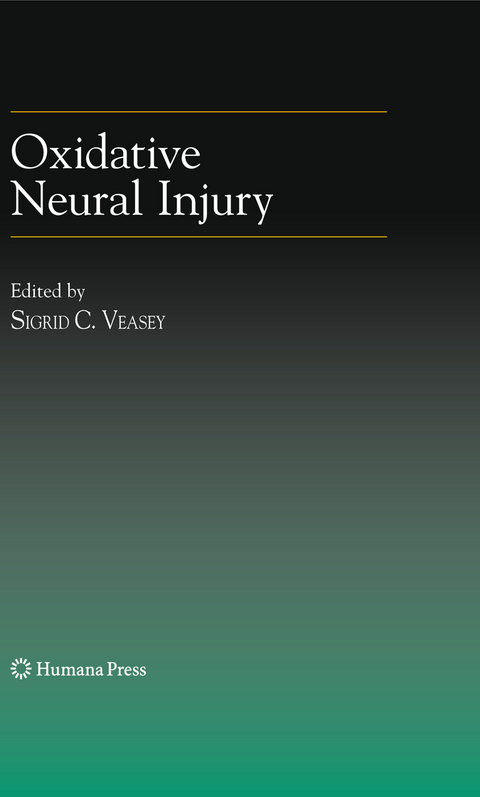Oxidative Neural Injury - 