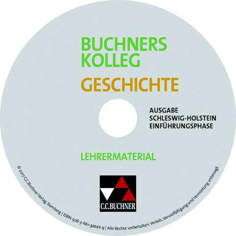 Buchners Kolleg Geschichte &ndash; Ausgabe Schleswig-Holstein / Buchners Kolleg Geschichte S-H Einf.phase LM - Ren&eacute; Betker, Wolfgang Hofmann, Kirsten Impekoven, Ulrich M&uuml;cke, Jochen Oltmer, Rolf Schulte, Benjamin Stello, Hartmann Wunderer