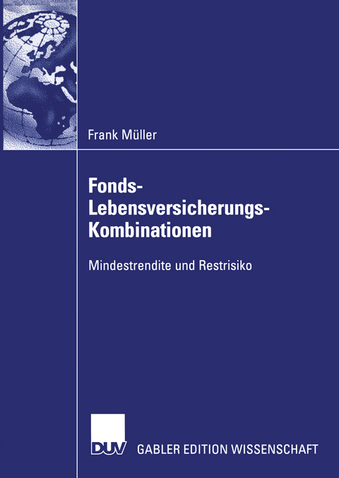 Fonds-Lebensversicherungs-Kombinationen - Frank M&uuml;ller