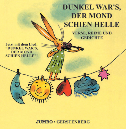 Dunkel war's, der Mond schien helle - H&ouml;rbuch - 