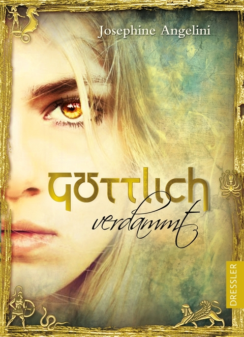 G&ouml;ttlich 1. G&ouml;ttlich verdammt - Josephine Angelini
