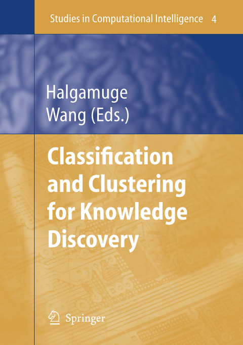 Classification and Clustering for Knowledge Discovery - 