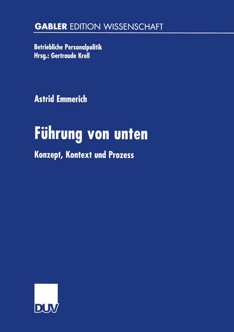 F&uuml;hrung von unten - Astrid Emmerich