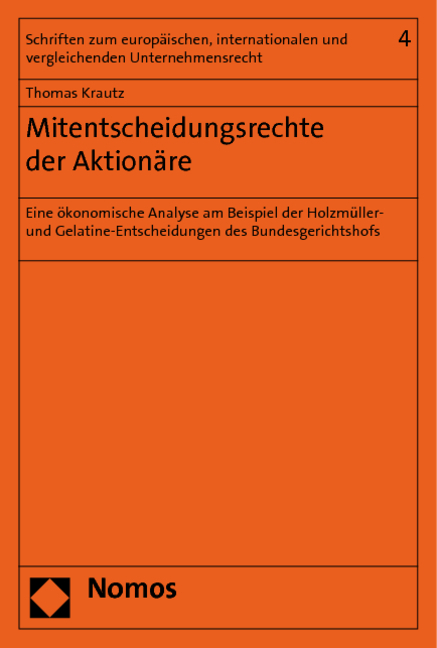 Mitentscheidungsrechte der Aktion&auml;re - Thomas Krautz