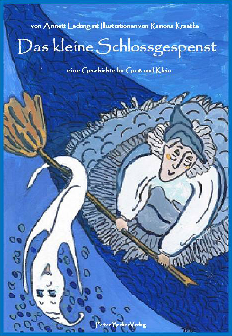 Das kleine Schlossgespenst - Annett Ledong