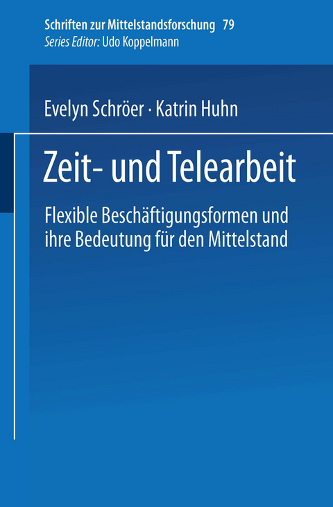 Zeit- und Telearbeit - Evelyn Schr&ouml;er, Katrin Huhn