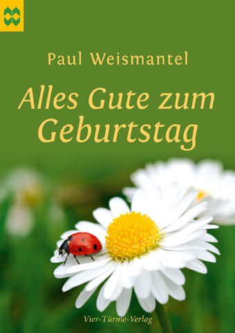 Alles Gute zum Geburtstag - Paul Weismantel