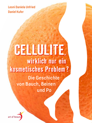 Cellulite, wirklich nur ein kosmetisches Problem?